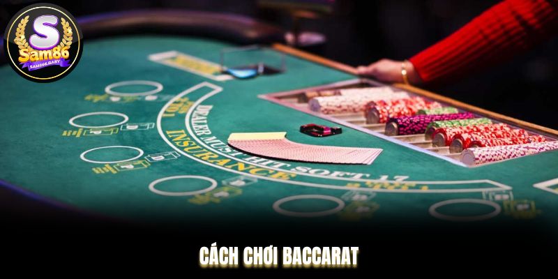 cách chơi Baccarat