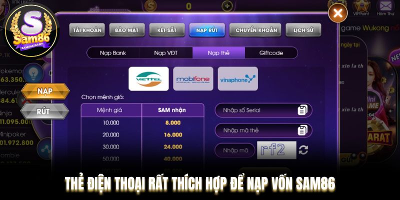 Thẻ điện thoại rất thích hợp để nạp vốn Sam86