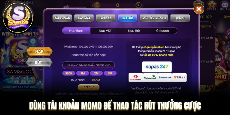 Dùng tài khoản Momo để thao tác rút thưởng cược