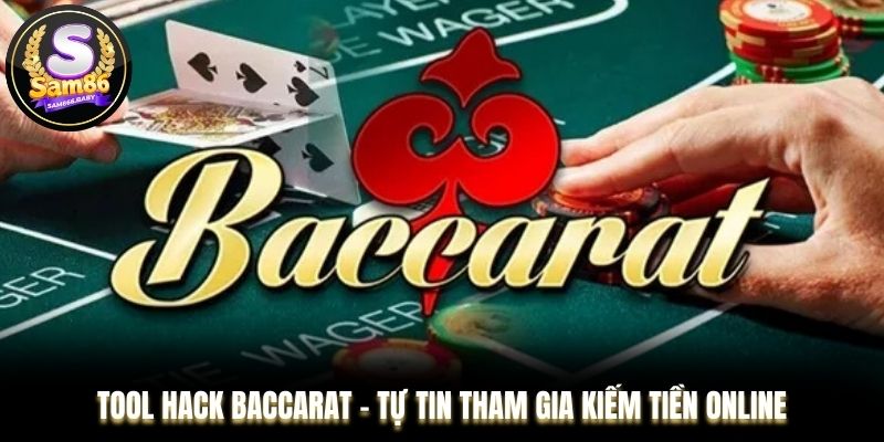 Tool hack Baccarat